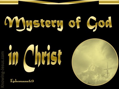 Ephesians 1:9 Mystery Of God In Christ (gold)